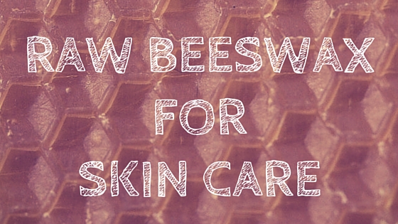 Beeswax & Raw Honey, Skin Care, Bee Smart, Learn About Bees